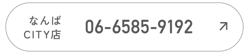 なんばCITY店 06-6585-9192